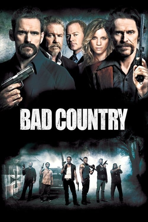 Bad Country – 2014