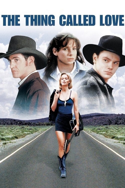 The Thing called Love - Die Entscheidung fürs Leben – 1993