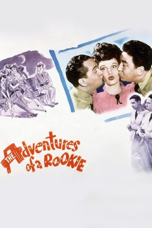 The Adventures of a Rookie – 1943