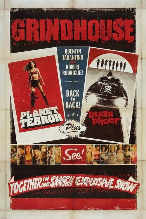 Grindhouse – 2007