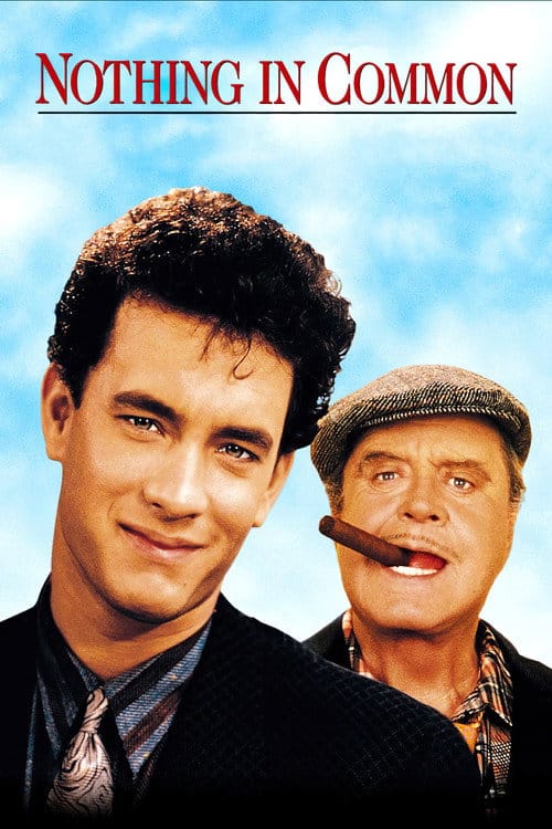 Nothing in Common - Sie haben nichts Gemeinsam – 1986