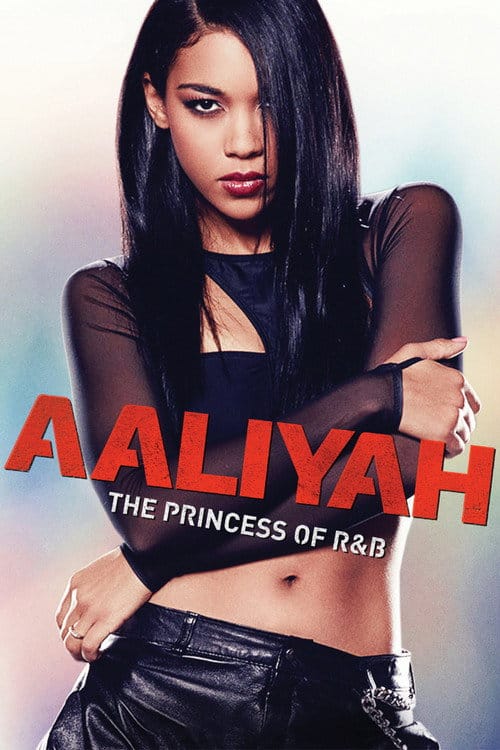 Aaliyah: The Princess of R&B – 2014