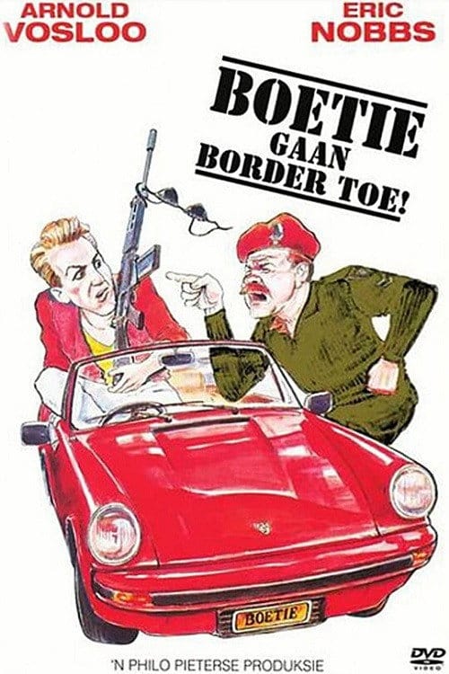 Boetie Gaan Border Toe – 1984