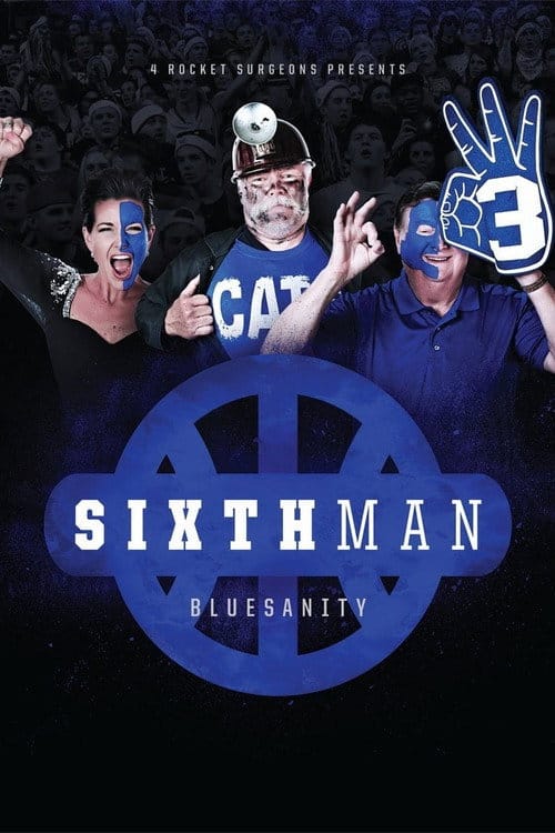 Sixth Man: Bluesanity – 2013