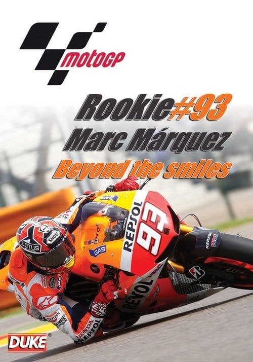 #Rookie93 Marc Marquez: Beyond the Smile – 2013