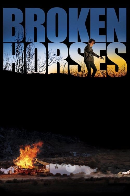Broken Horses – 2015