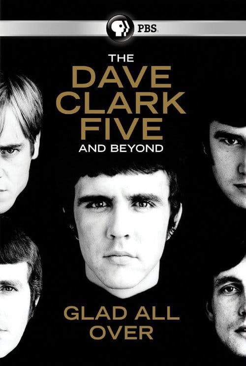 The Dave Clark Five and Beyond: Glad All Over – 2014