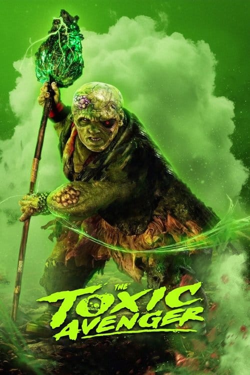 The Toxic Avenger – 2025