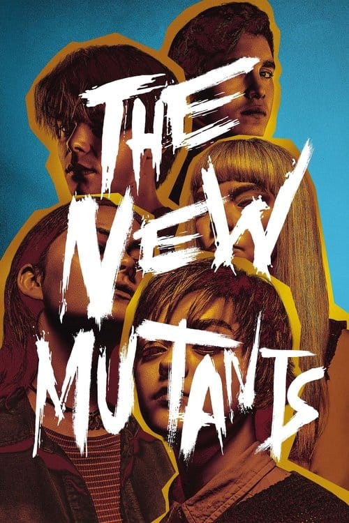 The New Mutants – 2020