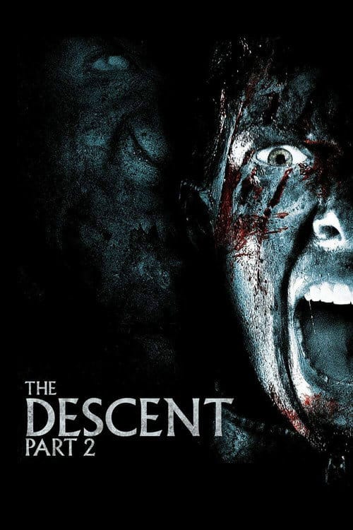 The Descent 2 - Die Jagd geht weiter – 2009