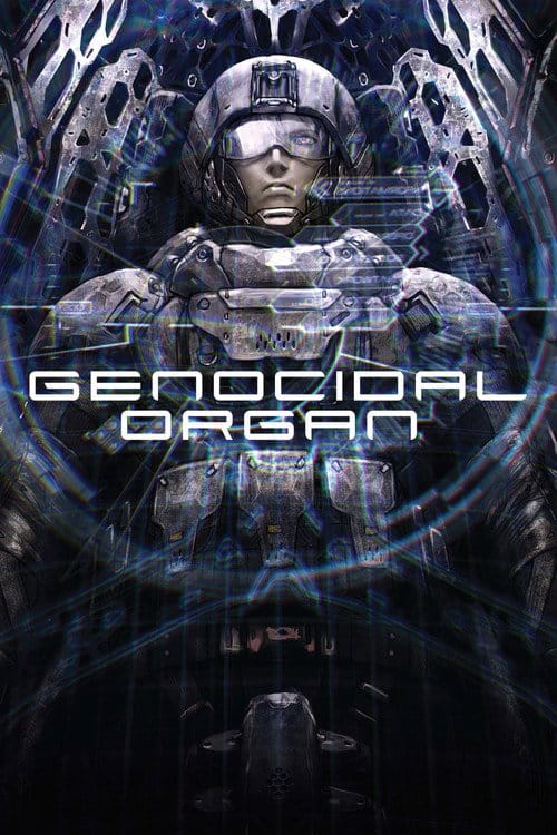 Project Itoh: Genocidal Organ – 2017