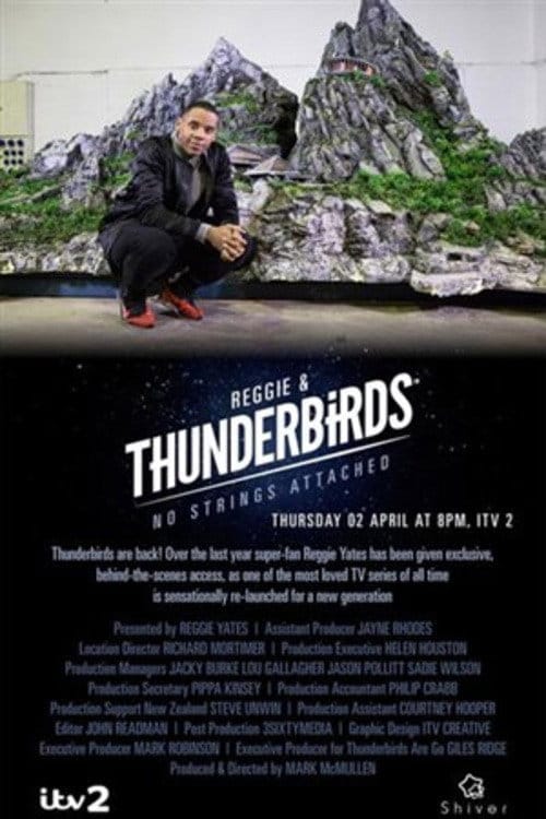 Reggie & Thunderbirds: No Strings Attached – 2015