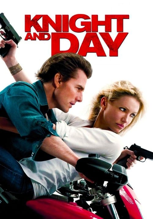 Knight and Day – 2010