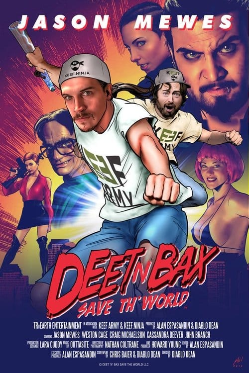 Deet N Bax Save Th' World – 2015