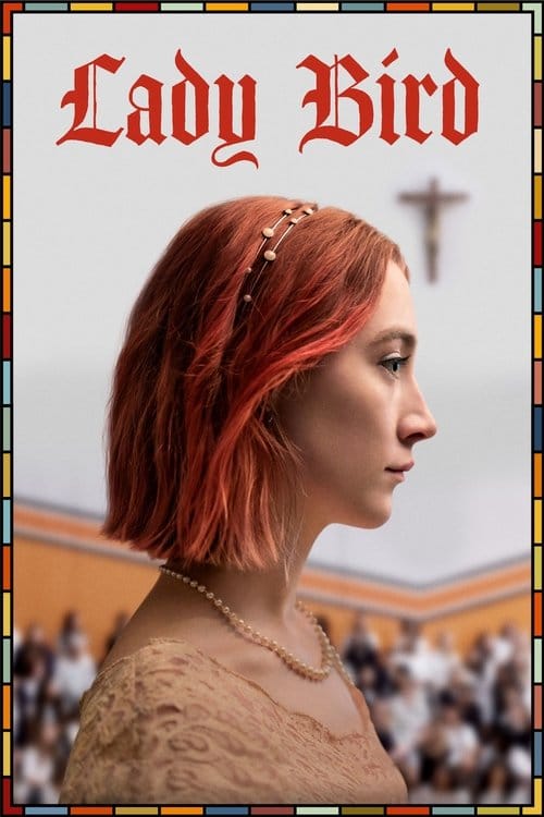 Lady Bird – 2017