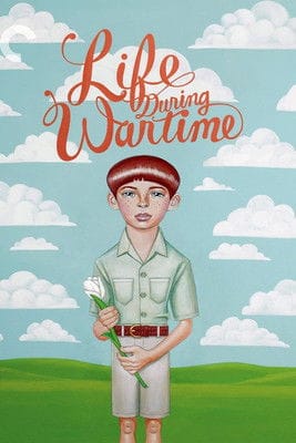 Life During Wartime – 2010