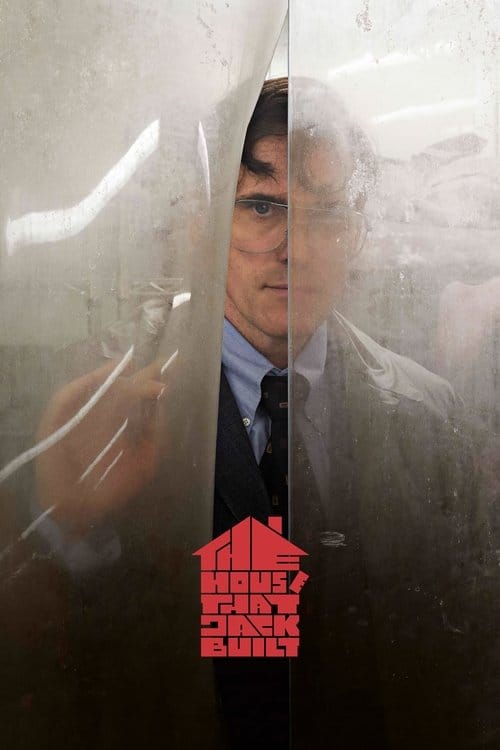 The House That Jack Built – 2018