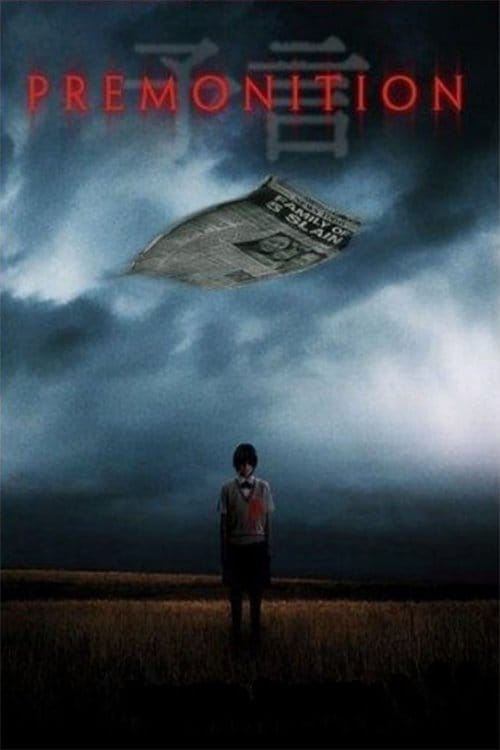 Premonition – 2004
