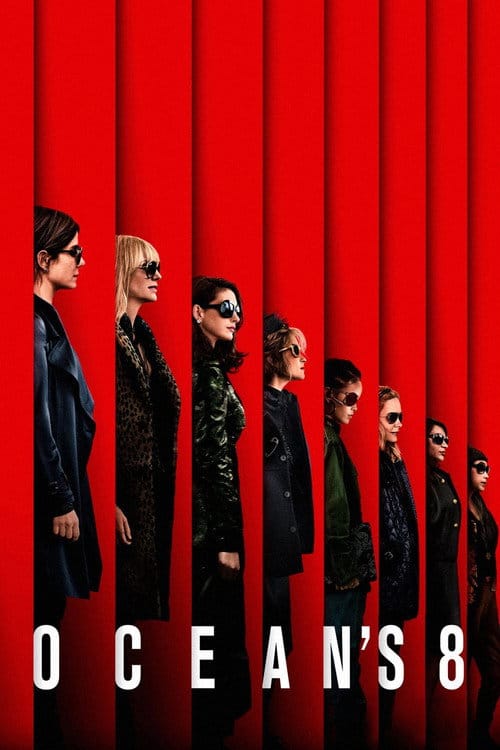 Ocean's 8 – 2018
