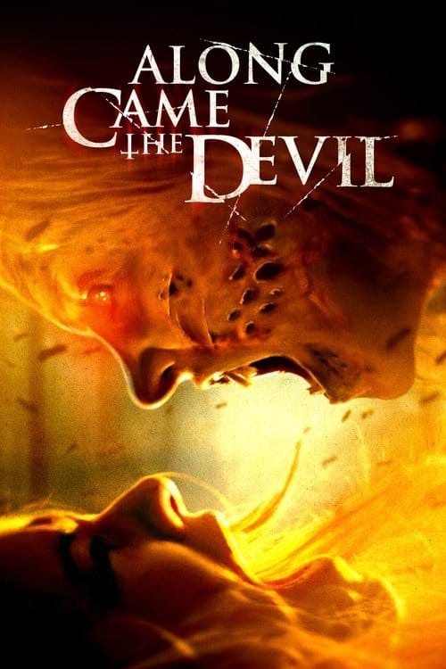 Along Came the Devil – 2018