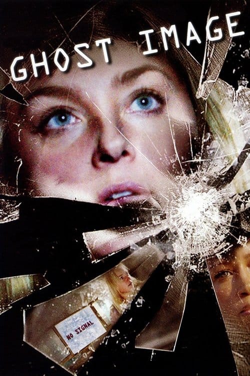 Ghost Image - Ruf aus dem Jenseits – 2007
