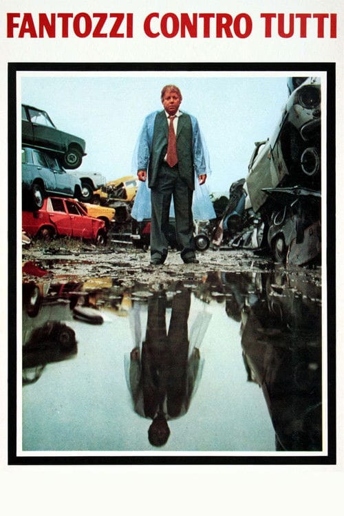 Fantozzi contro tutti – 1980
