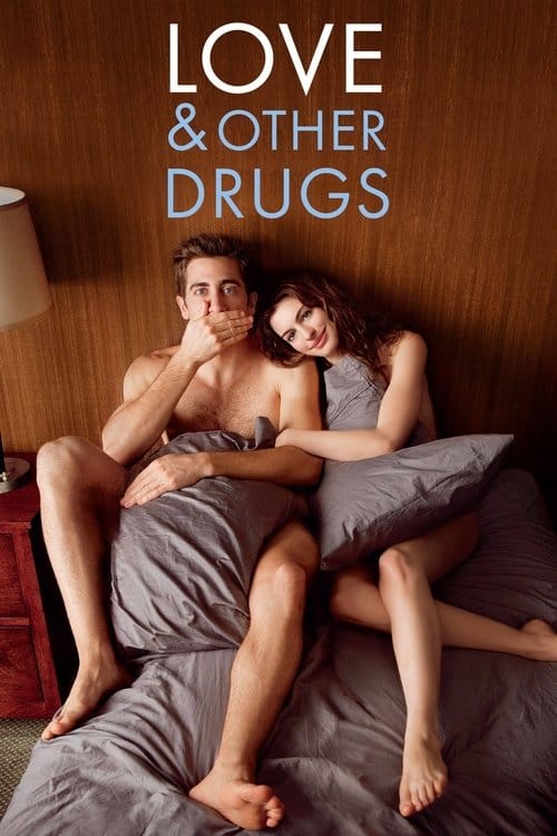 Love and other Drugs - Nebenwirkung inklusive – 2010