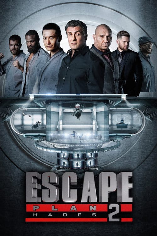 Escape Plan 2 - Hades – 2018