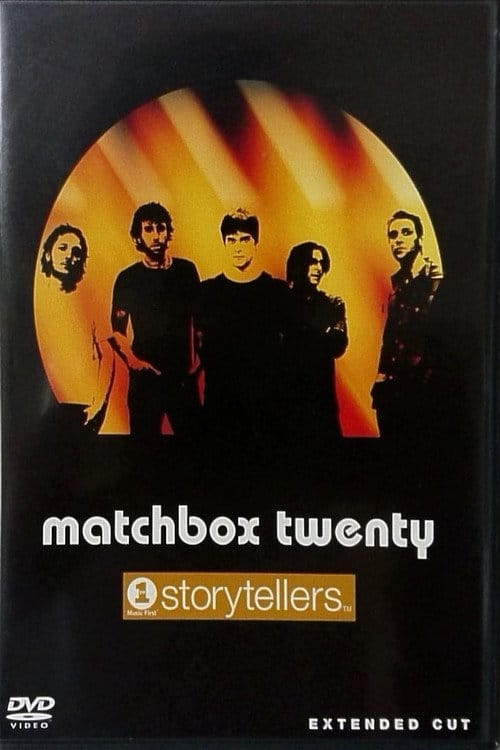 VH1 Storytellers - Matchbox Twenty – 2006
