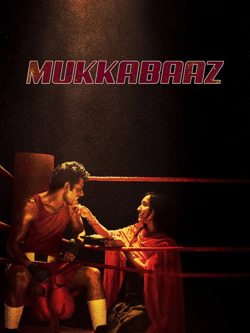 मुक्काबाज़ – 2018
