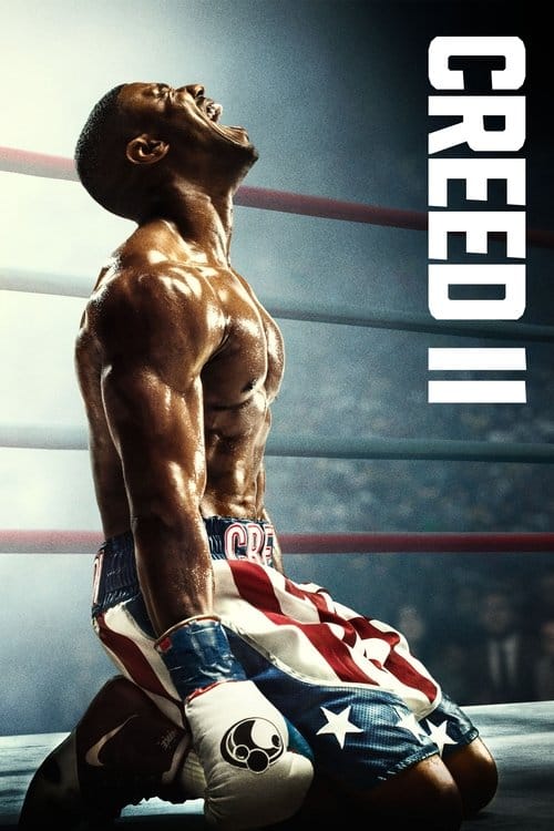 Creed II: Rocky's Legacy – 2018