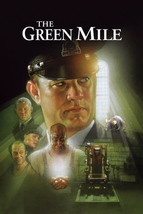 The Green Mile – 1999