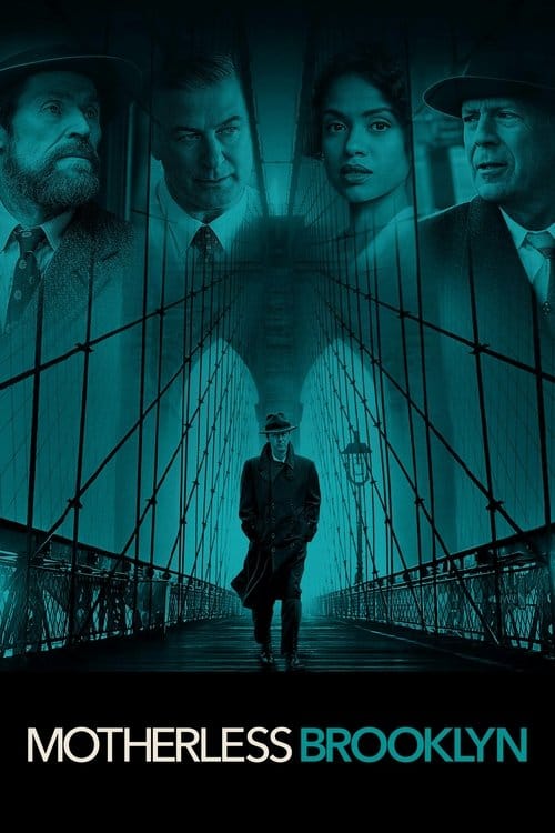 Motherless Brooklyn – 2019