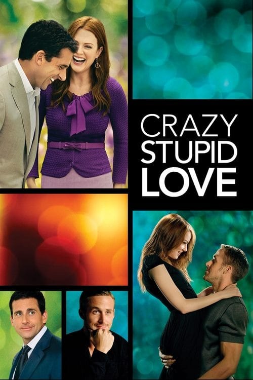 Crazy, Stupid, Love. – 2011