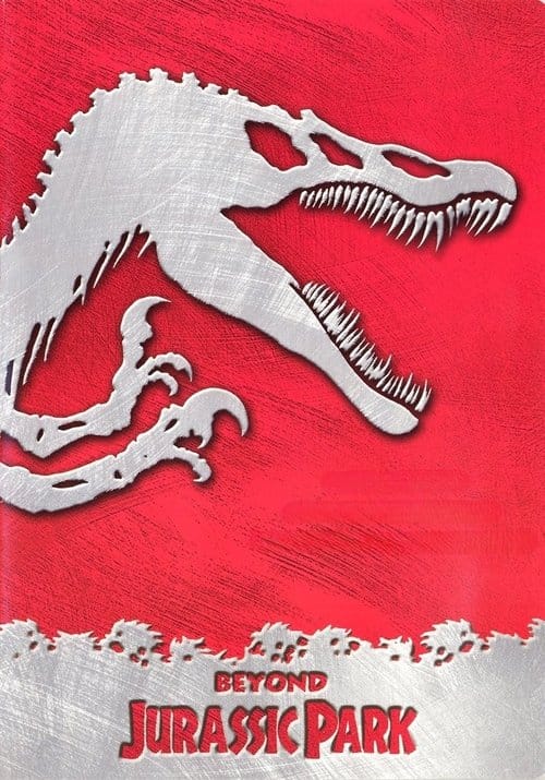Beyond Jurassic Park – 2001