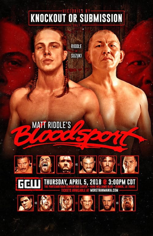GCW Matt Riddle's Bloodsport – 2018