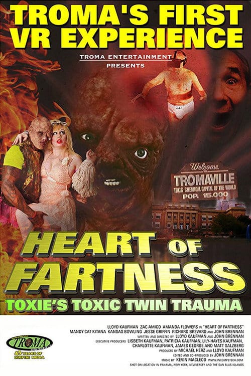 Heart of Fartness: Troma's First VR Experience Starring the Toxic Avenger – 2017