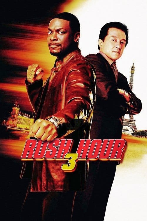 Rush Hour 3 – 2007