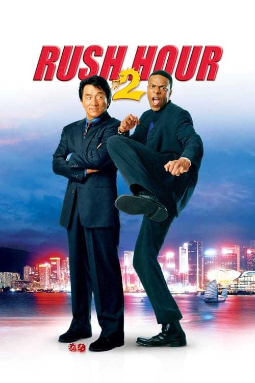Rush Hour 2 – 2001