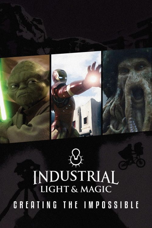 Industrial Light & Magic: Creating the Impossible – 2010