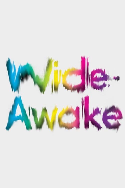 Wide-Awake – 2012