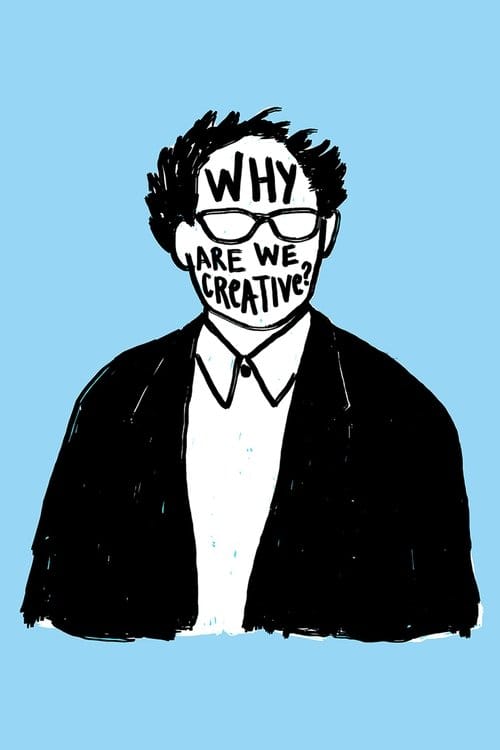 Why Are We Creative? – 2018