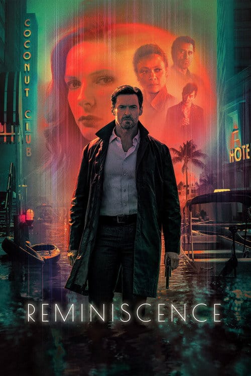 Reminiscence: Die Erinnerung stirbt nie – 2021