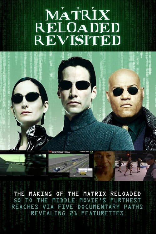 The Matrix Reloaded Revisited – 2004