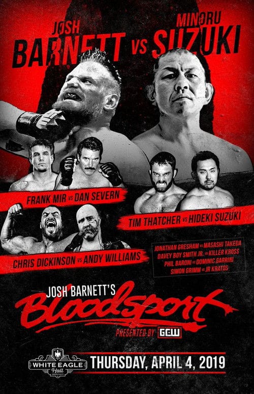 GCW: Josh Barnett’s Bloodsport – 2019