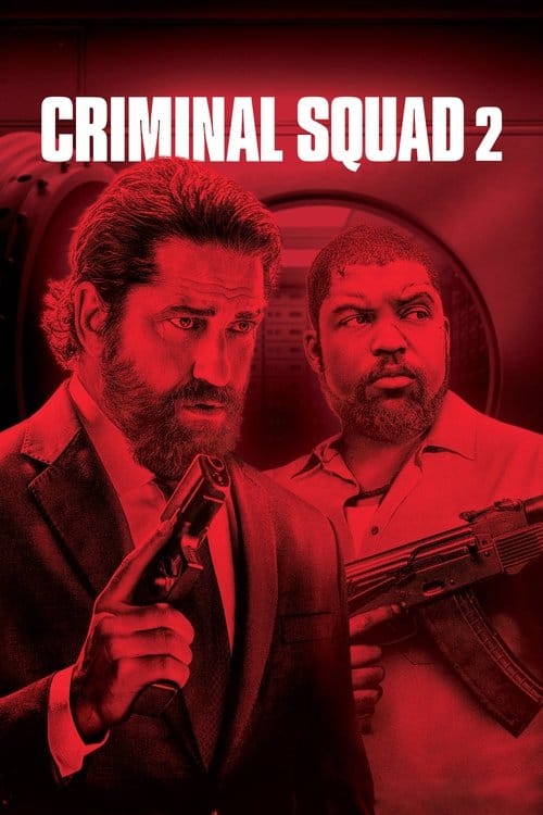Criminal Squad 2 – 2025