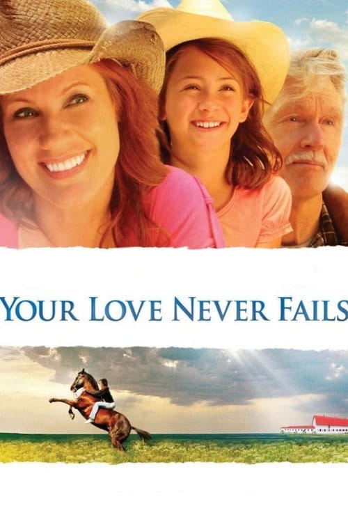 Your Love Never Fails – 2011