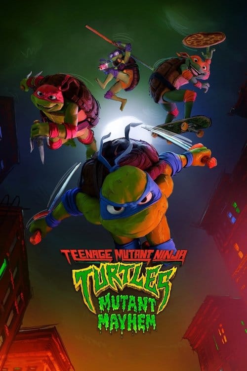 Teenage Mutant Ninja Turtles: Mutant Mayhem – 2023
