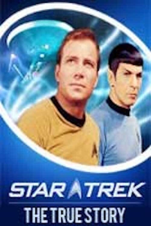 Star Trek: The True Story – 2013