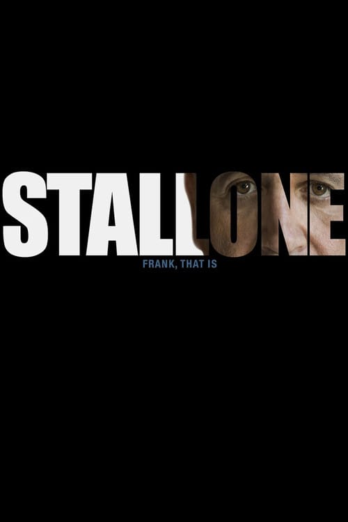 Stallone: Frank, That Is – 2021